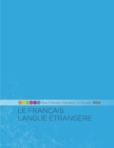 Libro de Lengua Extranjera Francés de Tercero de Bachillerato BGU
